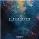 Silence Groove - Moon That Never Sets