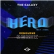 The Galaxy Feat. JVZEL - Hero (Rebourne Remix)