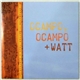 Ocampo, Ocampo + Watt - Apparatus - Better Than A Dirtnap