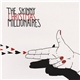 The Skinny Millionaires / Christmas - Negotiations Didn't Go So Well / Don't Talk To Me